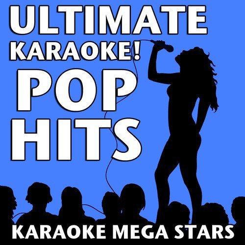 Ultimate Karaoke! Pop Hits