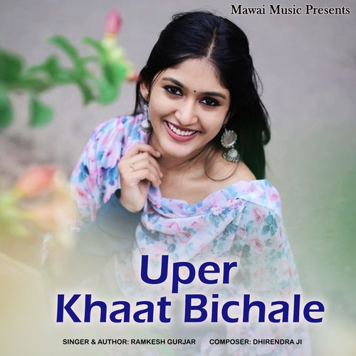 Uper Khaat Bichale