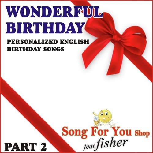 Wonderful Birthday: Nephew