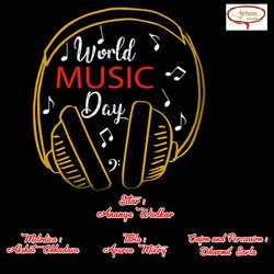 World Music Day-CgkzVD5FRAI