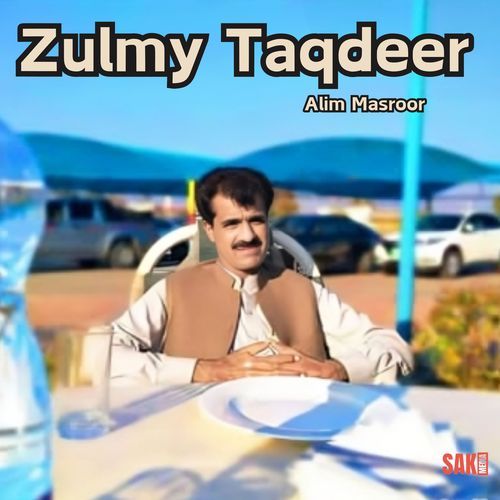 Zulmy Taqdeer