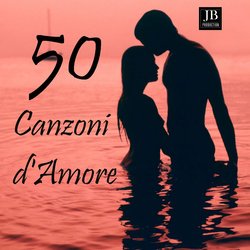 50 Canzoni D'Amore
