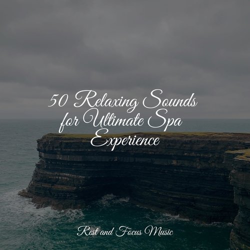 50 Relaxing Sounds for Ultimate Spa Experience_poster_image