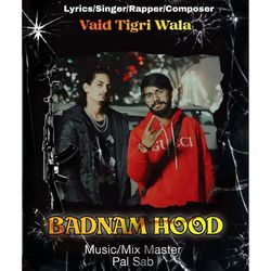 Badnam hood-HSUkYEdeAgQ