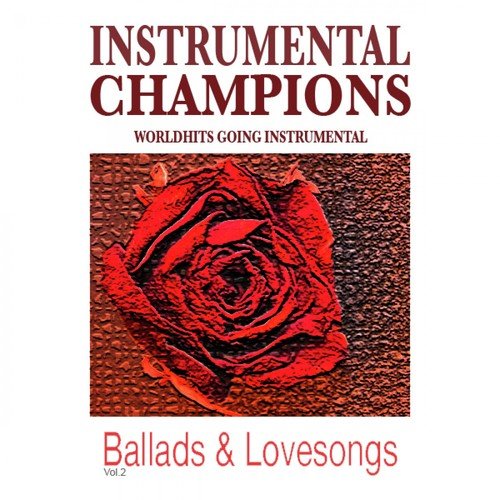 Ballads & Lovesongs (Vol. 2)