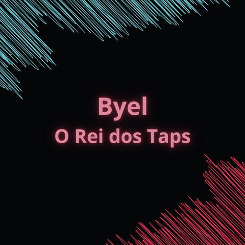 Byel, o Rei dos Taps_poster_image