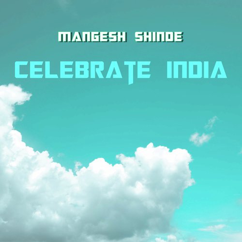 Celebrate India