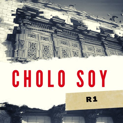 Cholo Soy R1_poster_image