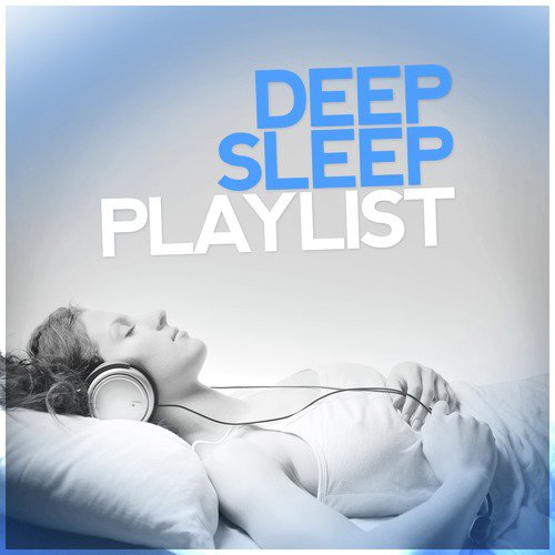 Deep Sleep Playlist_poster_image