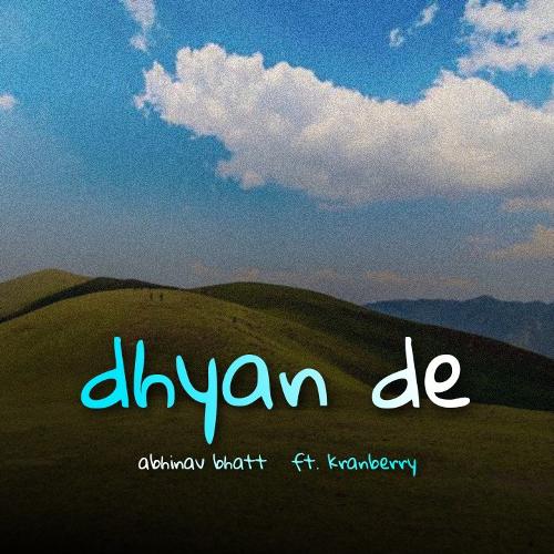 Dhyan De