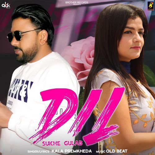 Dil Sukhe Gulab