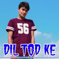 Dil Tod Ke-Rg1TRhtSfGQ