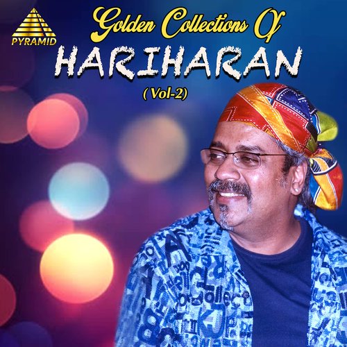 Golden Collection Of Hariharan, Vol. 2