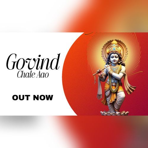 Govind Chale Aao