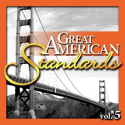 Great American Standards, Vol. 5