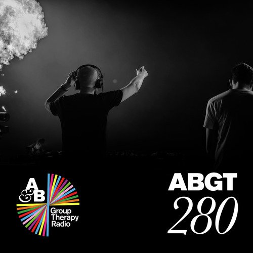 Group Therapy (Messages Pt. 2) [ABGT280]