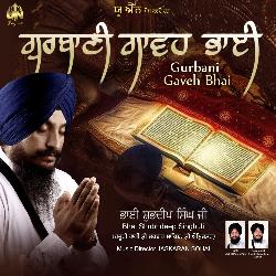 Gurbani Gaveh Bhai-JgE0fEBAbXc