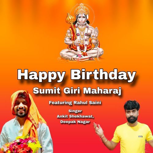 Happy Birthday Sumit Giri Maharaj