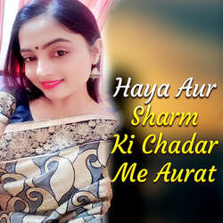 Haya Aur Sharm Ki Chadar Me Aurat-Ci1bfzp8dWU