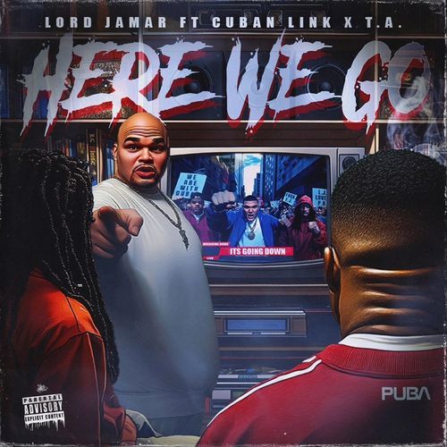 Here We Go (feat. Cuban Link & Ta)