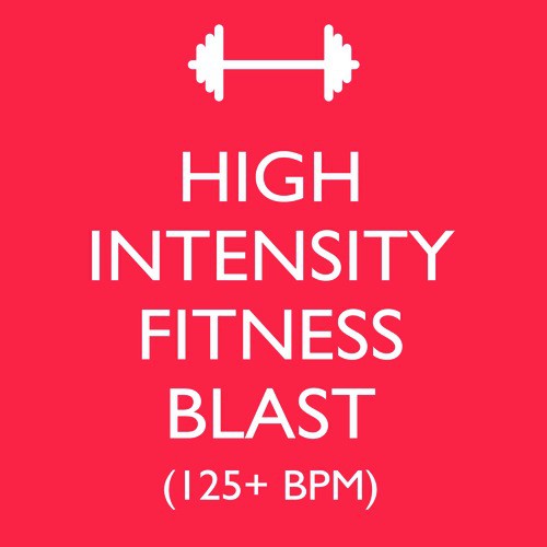 High Intensity Fitness Blast (125+ BPM)_poster_image