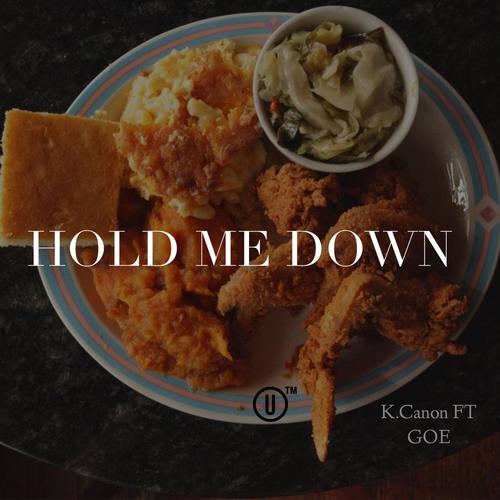 Hold Me Down