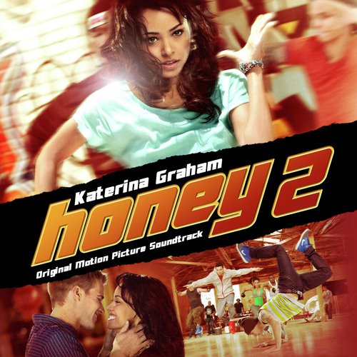 Honey 2 (Motion Picture Soundtrack)_poster_image