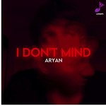 I Don't Mind