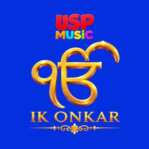 Ik Onkar - Mool Mantra