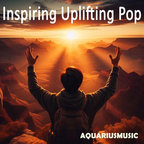 Inspiring Uplifting Pop