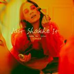 Jast Shakhe It (Lakh Nu Hila)