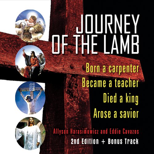 Journey of the Lamb (Second Edition)