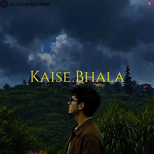 Kaise Bhala