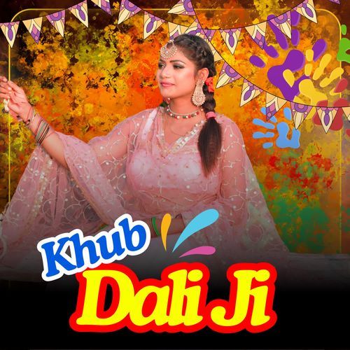 Khub Dali Ji