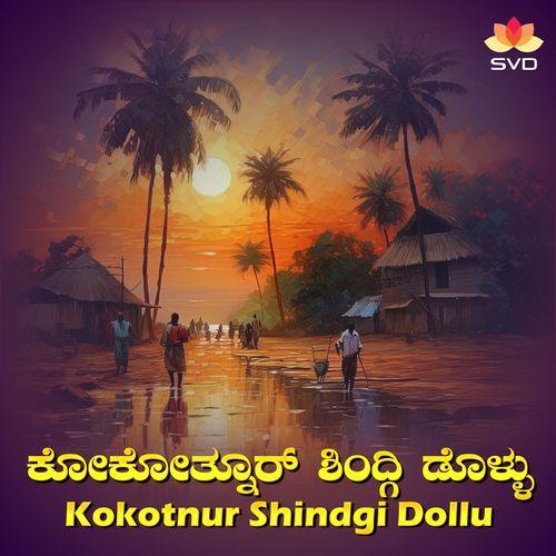 Kokotnur Shindgi Dollu, Pt. 2