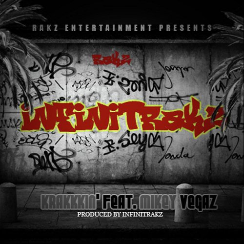 Krakkkin' (feat. Mikey Vegaz) cover art