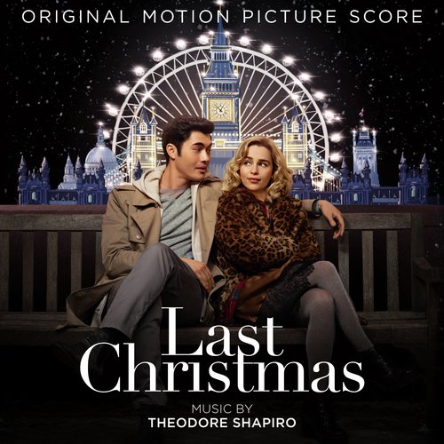Last Christmas (Original Motion Picture Score)