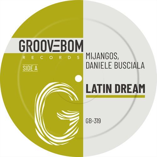 Latin Dream (Original Mix)