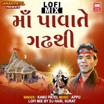Maa Pava Te Gadh Thi Utarya (Lofi Mix)