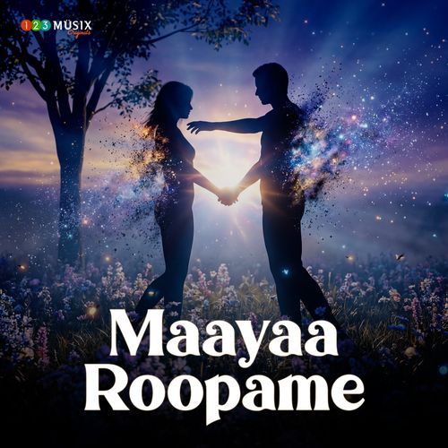 Maayaa Roopame