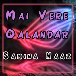 Mai Vere Qalandar-QScDW00dZwA