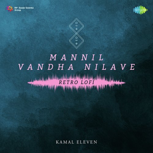 Mannil Vandha Nilave - Retro Lofi