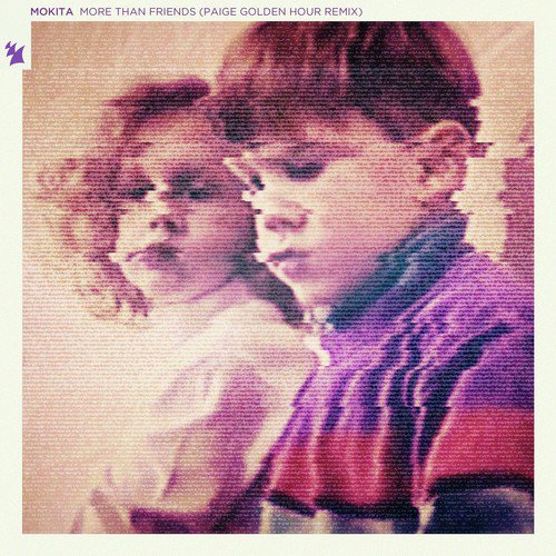 More Than Friends (Paige Golden Hour Remix)