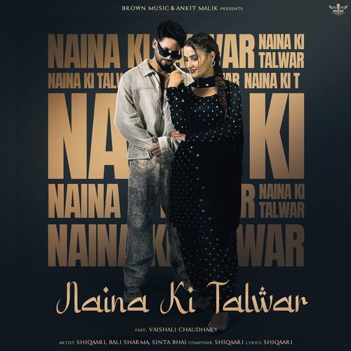 Naina Ki Talwar (feat. Vaishali Chaudhary)_poster_image