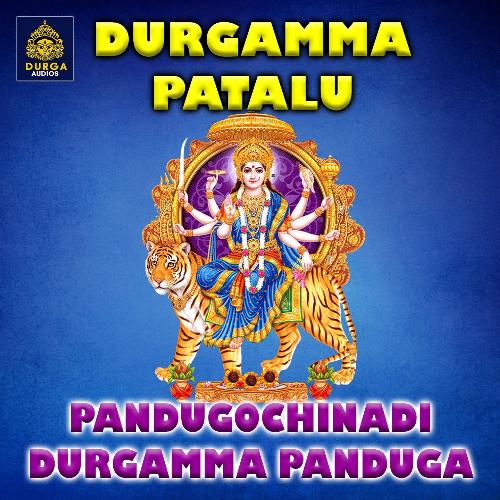 Pandugochinadi Durgamma Panduga