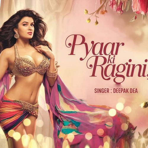 Pyaar Ki Ragini