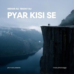 Pyar Kisi Se-Q15GUgBTRmA