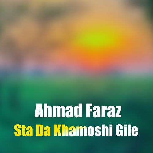 Sta Da Khamoshi Gile