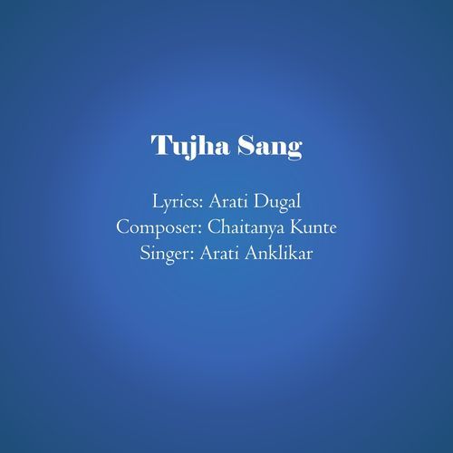 Tujha Sang