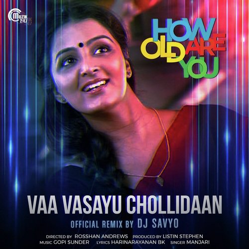Vaa Vasayu Chollidaan (Official Remix By DJ Savyo)